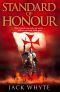 [Templar Trilogy 02] • Standard of Honor